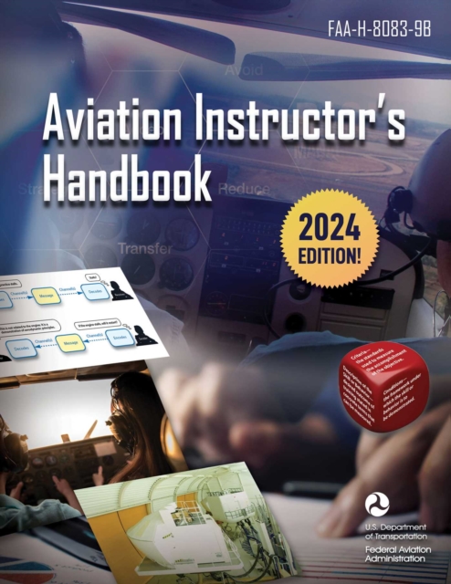Aviation Instructor's Handbook : FAA-H-8083-9B, EPUB eBook