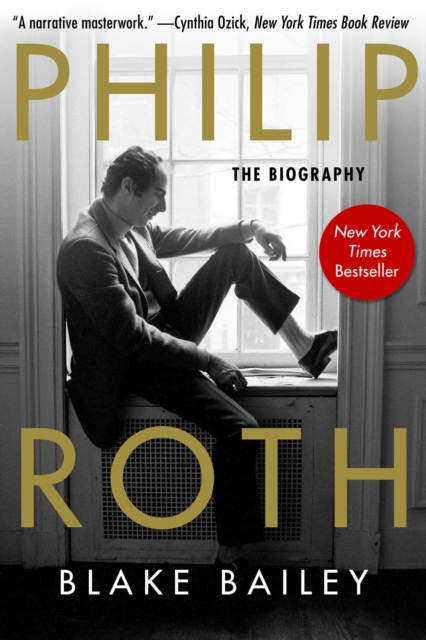 Philip Roth : The Biography, EPUB eBook