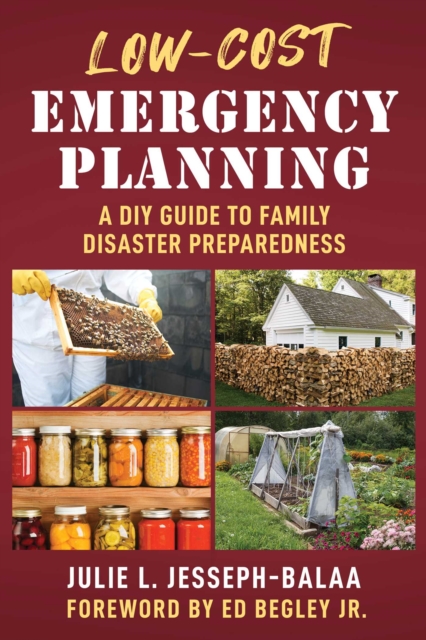 Low-Cost Emergency Planning : A DIY Guide to Family Disaster Preparedness, EPUB eBook