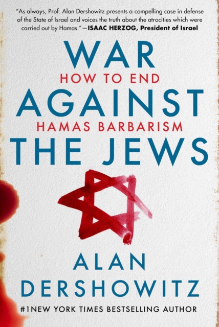 War Against the Jews : How to End Hamas Barbarism, EPUB eBook