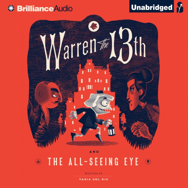 Warren the 13th and the All-Seeing Eye, eAudiobook MP3 eaudioBook