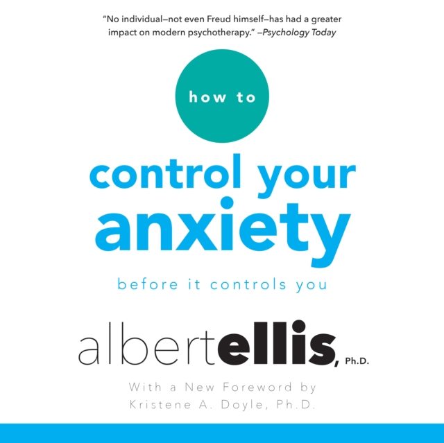 How to Control Your Anxiety : Before it Controls You, eAudiobook MP3 eaudioBook