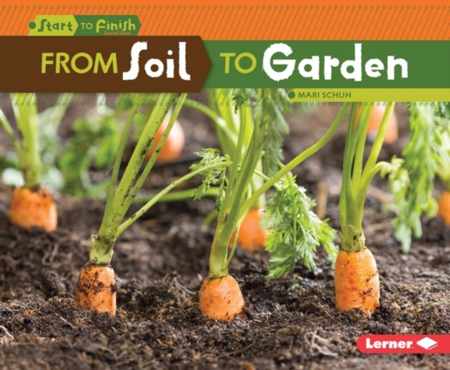 From Soil to Garden, PDF eBook