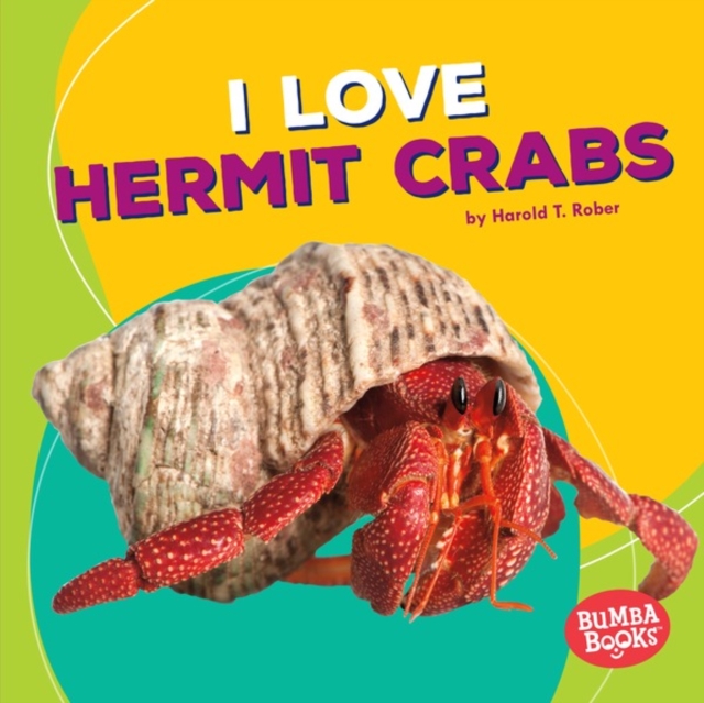I Love Hermit Crabs, PDF eBook