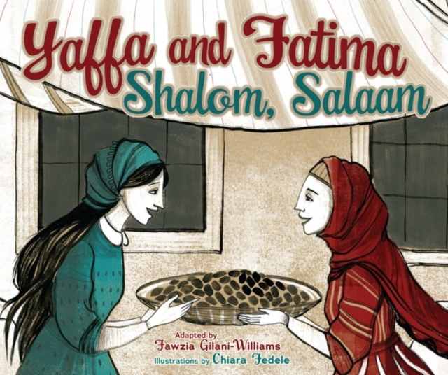 Yaffa and Fatima : Shalom, Salaam, PDF eBook