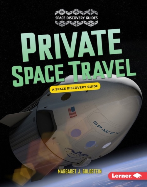 Private Space Travel : A Space Discovery Guide, EPUB eBook