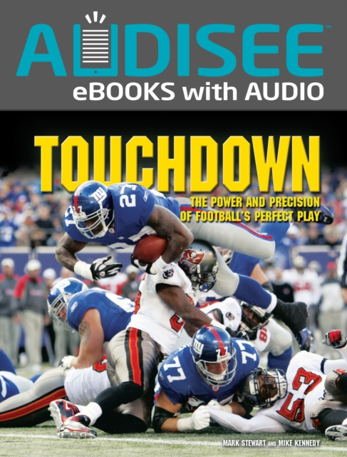 Touchdown : The Power and Precision of Football's Perfect Play, EPUB eBook