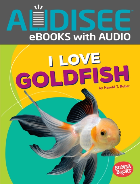 I Love Goldfish, EPUB eBook