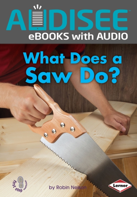 What Does a Saw Do?, EPUB eBook
