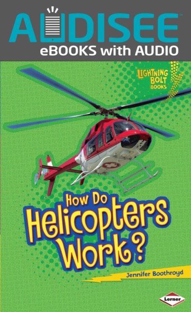 How Do Helicopters Work?, EPUB eBook