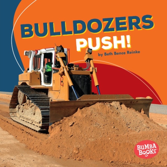 Bulldozers Push!, EPUB eBook
