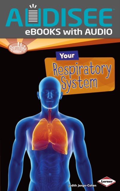 Your Respiratory System, EPUB eBook