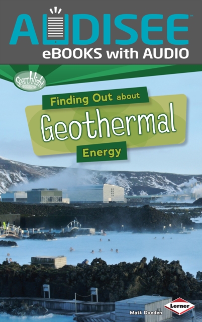 Finding Out about Geothermal Energy, EPUB eBook