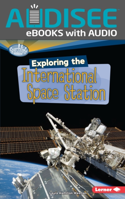 Exploring the International Space Station, EPUB eBook