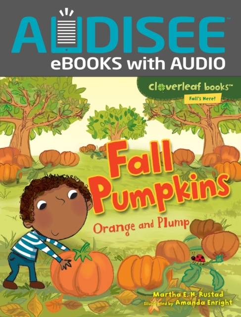 Fall Pumpkins : Orange and Plump, EPUB eBook