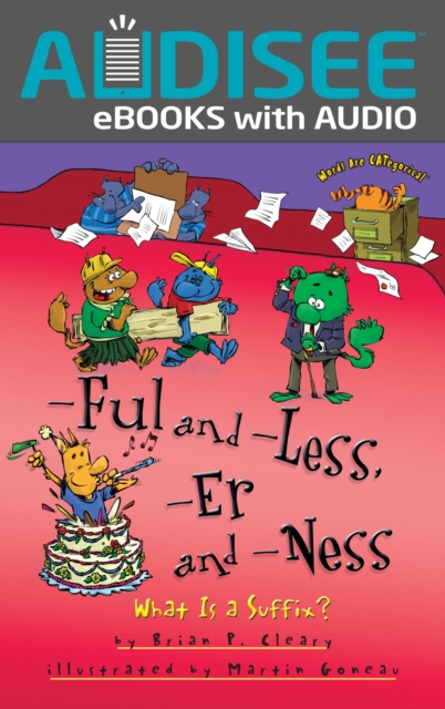 -Ful and -Less, -Er and -Ness : What Is a Suffix?, EPUB eBook