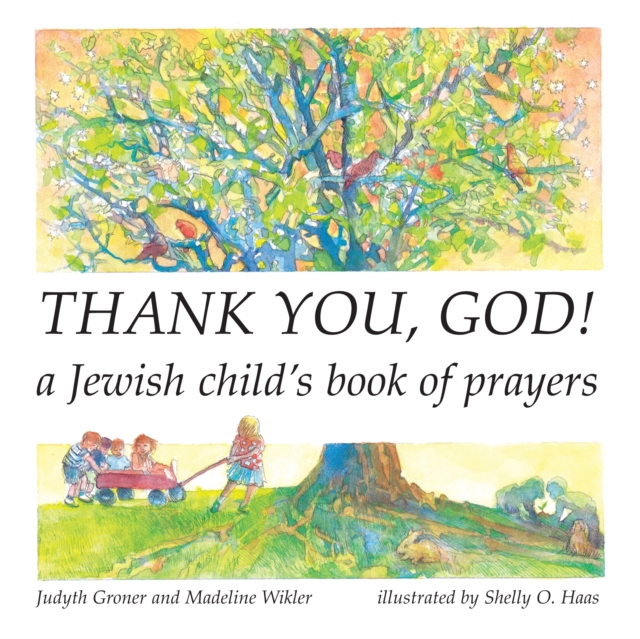 Thank You, God! : A Jewish Child's Book of Prayers, EPUB eBook