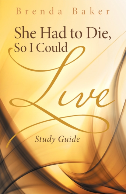 She Had to Die, so I Could Live : Study Guide, EPUB eBook