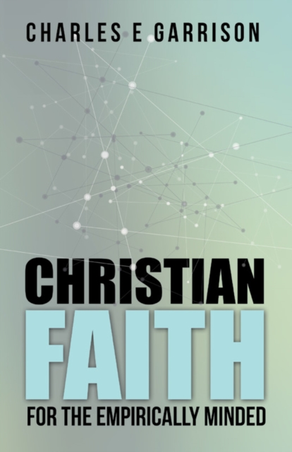 Christian Faith for the Empirically Minded, EPUB eBook