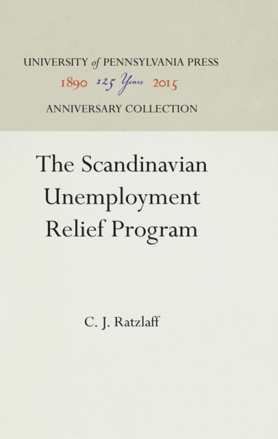 The Scandinavian Unemployment Relief Program, PDF eBook