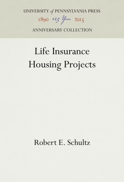 Life Insurance Housing Projects, PDF eBook