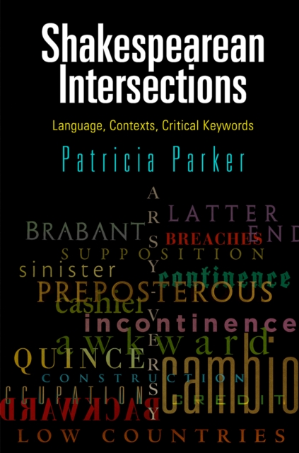 Shakespearean Intersections : Language, Contexts, Critical Keywords, Paperback / softback Book