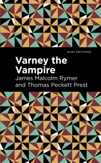 Varney the Vampire, Hardback Book