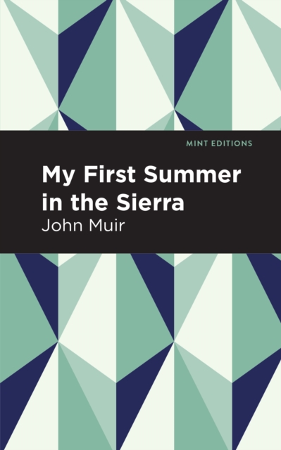 My First Summer in the Sierra, Hardback Book