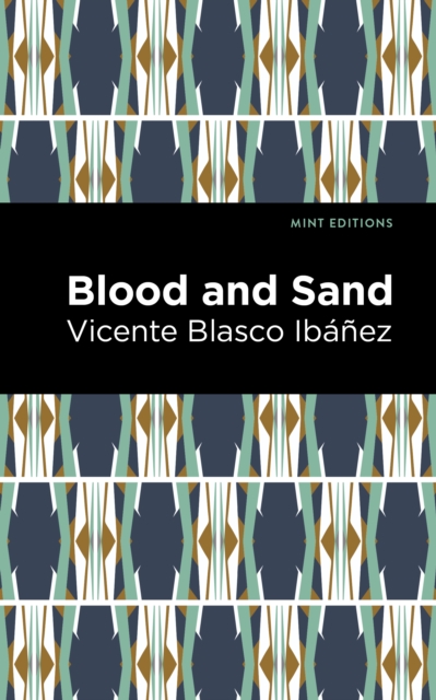 Blood and Sand, EPUB eBook