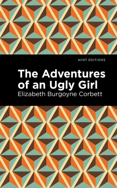 The Adventures of an Ugly Girl, EPUB eBook