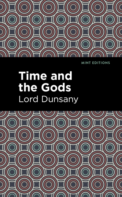 Time and the Gods, EPUB eBook