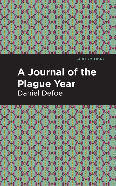 A Journal of the Plague Year, EPUB eBook