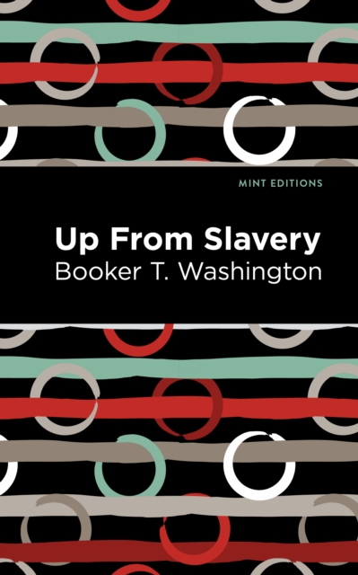 Up From Slavery, Paperback / softback Book