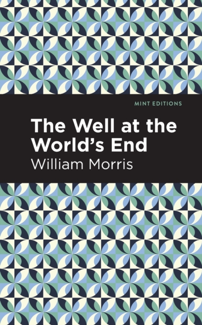 The Well at the Worlds' End, Paperback / softback Book