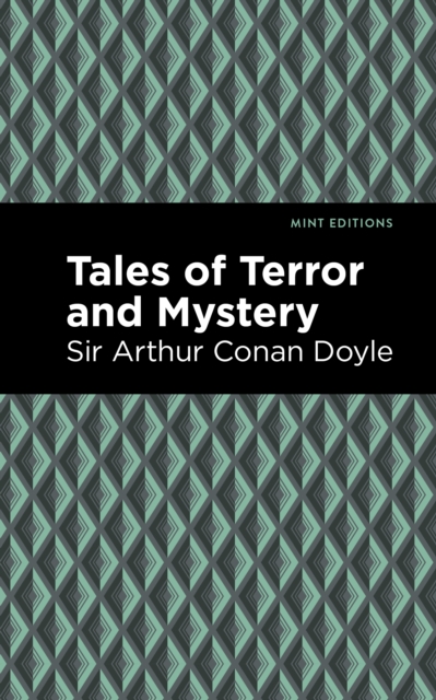 Tales of Terror and Mystery, EPUB eBook