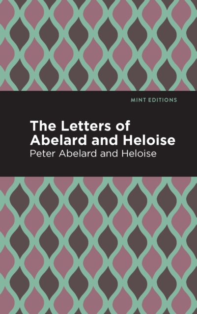 The Letters of Abelard and Heloise, EPUB eBook