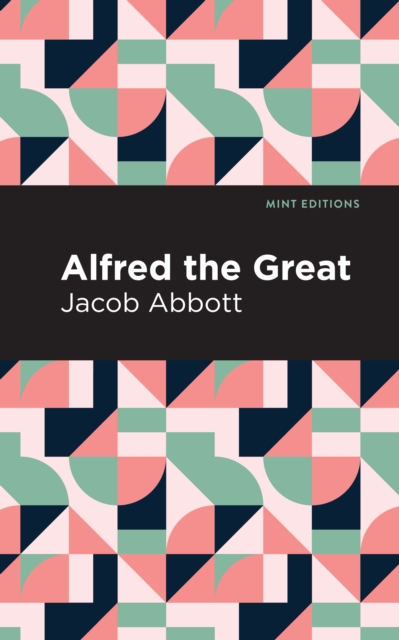 Alfred the Great, EPUB eBook