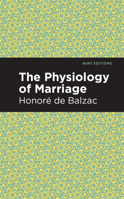 The Physiology of Marriage, EPUB eBook