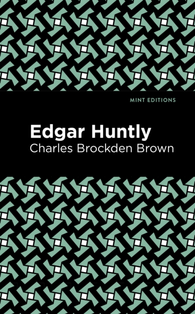Edgar Huntly, EPUB eBook