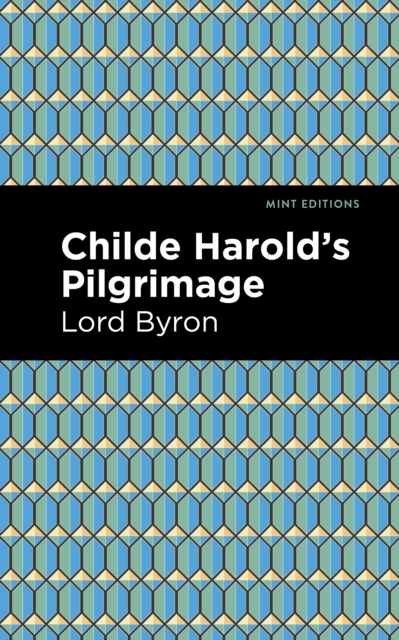 Childe Harold's Pilgrimage, EPUB eBook