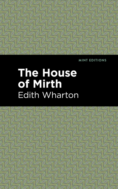 The House of Mirth, EPUB eBook