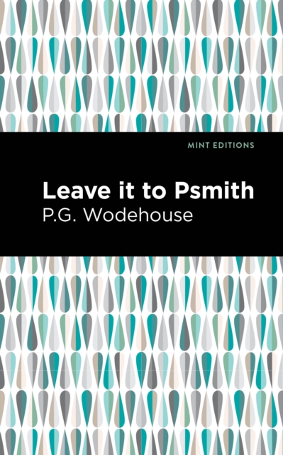 Leave it to Psmith, EPUB eBook