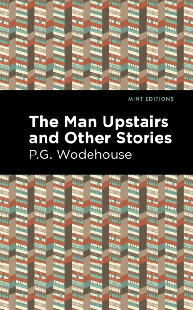 The Man Upstairs and Other Stories, EPUB eBook