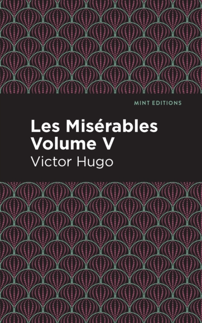 Les Miserables Volume V, EPUB eBook