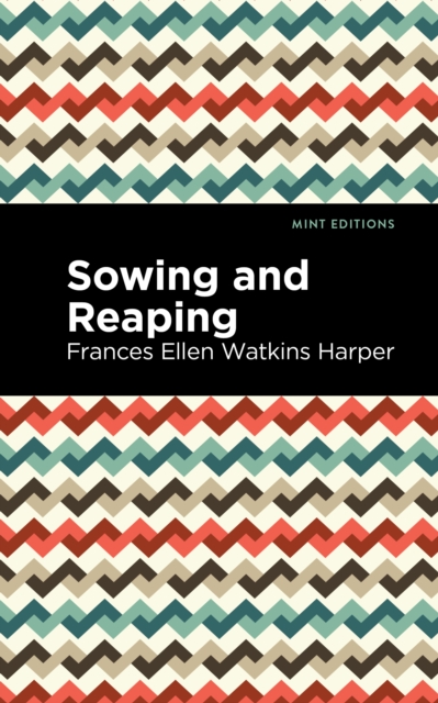 Sowing and Reaping, EPUB eBook