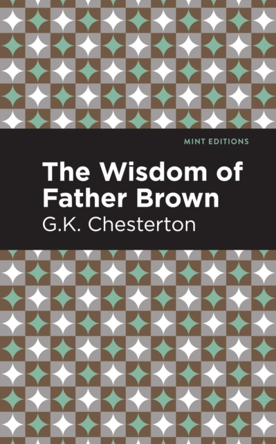 The Wisdom of Father Brown, EPUB eBook