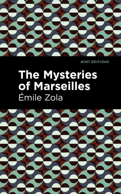 The Mysteries of Marseilles, EPUB eBook