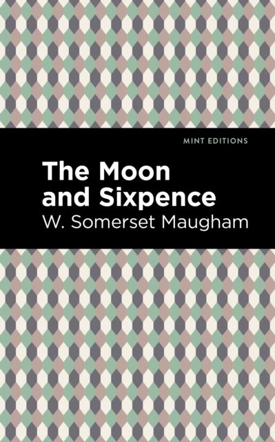 The Moon and Sixpence, EPUB eBook