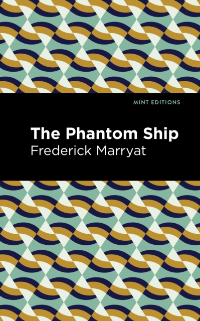 The Phantom Ship, EPUB eBook
