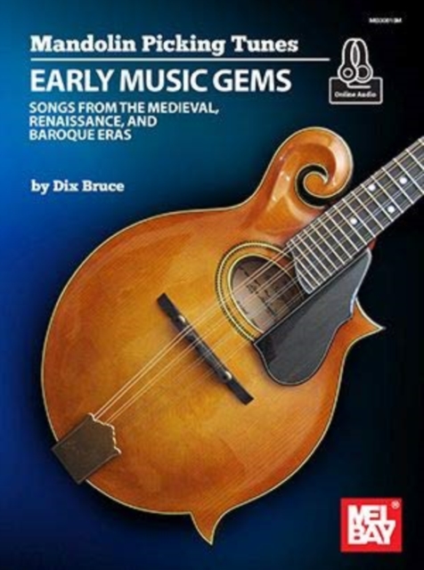 Mandolin Picking Tunes - Early Music Gems, Book Book